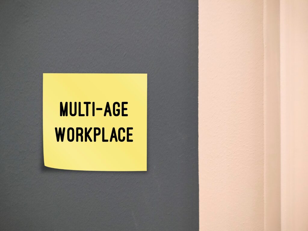 Multi age workplace